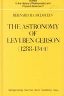 Cover of: The astronomy of Levi ben Gerson (1288-1344) by Levi ben Gershom