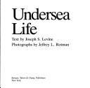 Cover of: Undersea life