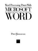Cover of: Word processing power with Microsoft Word