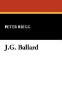Cover of: J.G. Ballard by Peter Brigg