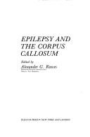 Cover of: Epilepsy and the corpus callosum