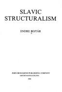 Cover of: Slavic structuralism