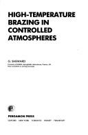 Cover of: High temperature brazing in controlled atmospheres