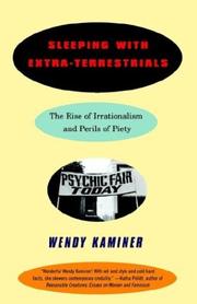 Cover of: Sleeping With Extra-Terrestrials: The Rise of Irrationalism and Perils of Piety
