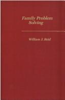 Cover of: Family problem solving