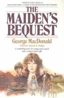 Cover of: The maiden's bequest