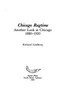 Cover of: Chicago ragtime by Richard Lindberg
