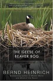 Cover of: The Geese of Beaver Bog by Bernd Heinrich, Bernd Heinrich