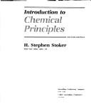 Cover of: Introduction to chemical principles by H. Stephen Stoker