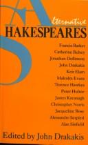Cover of: Alternative Shakespeare by John Drakakis
