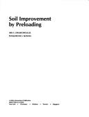 Soil improvement by preloading by Aris C. Stamatopoulos