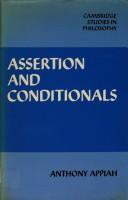 Cover of: Assertion and conditionals by Anthony Appiah, Anthony Appiah