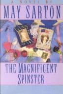 Cover of: The magnificent spinster