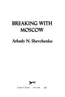 Cover of: Breaking with Moscow
