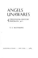 Cover of: Angels unawares: twentieth-century portraits