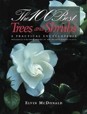 Cover of: 100 Best Trees & Shrubs:, The: A Practical Encyclopedia