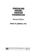 Cover of: Pressure vessel design handbook | Henry H. Bednar