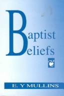 Cover of: The Baptist congregation: a guide to Baptist belief and practice