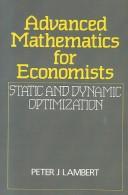 Cover of: Advanced mathematics for economists by Peter J. Lambert