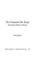 Cover of: The companies she keeps: Tina Packer builds a theater