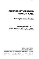 Cover of: Community oriented primary care: training for urban practice