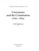 Cover of: Caricatures and the Constitution, 1760-1832 by H. T. Dickinson, H. T. Dickinson