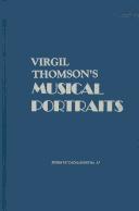 Cover of: Virgil Thomson's musical portraits