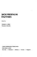 Molybdenum enzymes by Thomas G. Spiro