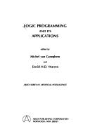 Cover of: Logic programming and its applications