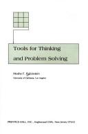 Cover of: Tools for thinking and problem solving