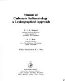 Manual of carbonate sedimentology by T. J. A. Reijers