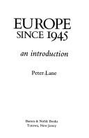 Cover of: Europe since 1945 by Lane, Peter