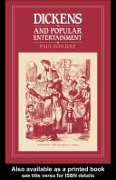 Cover of: Dickens and popular entertainment