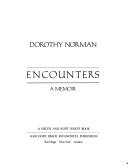 Cover of: Encounters: a memoir
