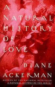 Cover of: A natural history of love by Diane Ackerman
