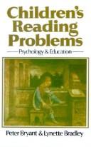 Children's reading problems by Peter Bryant