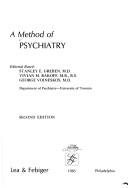Cover of: A Method of psychiatry