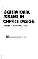 Cover of: Behavioral issues in office design
