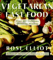 Cover of: Vegetarian Fast Food by Rose Elliot