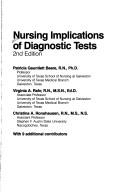 Cover of: Nursing implications of diagnostic tests