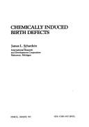 Cover of: Chemically induced birth defects