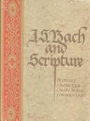 J.S. Bach and scripture by Robin A. Leaver