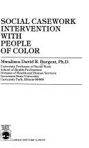 Cover of: Social casework intervention with people of color