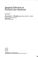 Cover of: Surgical infection in critical care medicine