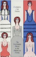 Cover of: The southern belle in the American novel