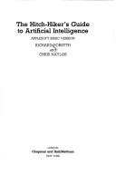 Cover of: The hitch-hiker's guide to artificial intelligence. by Richard Forsyth