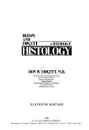 A textbook of histology by Don Wayne Fawcett