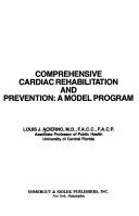 Comprehensive cardiac rehabilitation and prevention by Louis J. Acierno