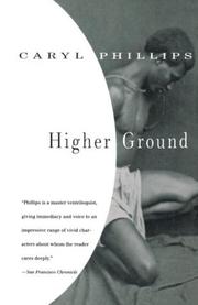 Cover of: Higher ground by Caryl Phillips