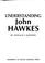 Cover of: Understanding John Hawkes